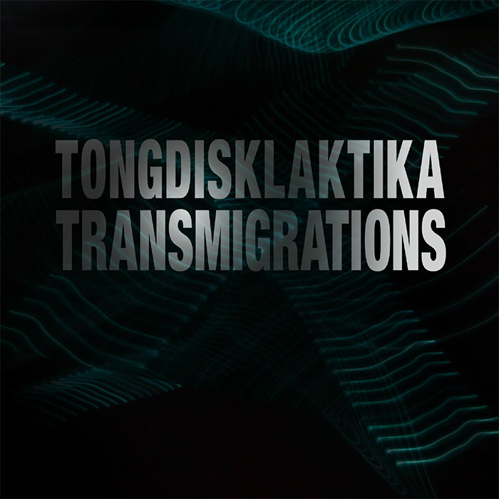 Tongdisklaktika - Transmigrations
